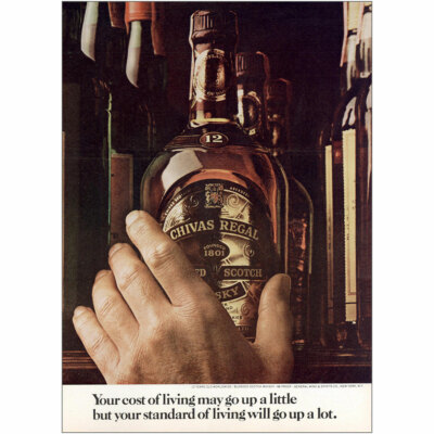 1974 Chivas Regal: Your Cost Of Living May Go Up Vintage Print Ad