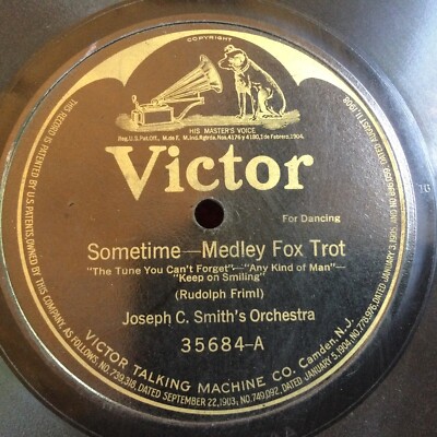 JOSEPH C. SMITH - Sometime Medley - Chong VICTOR BATWING 35684 VG+- 78rpm (1919)
