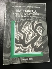 Matematica. Calcolo infinitesimale e algebra lineare 2ed zanichelli