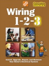 Wiring 1-2-3 : Install, Upgrade, Repair, and Maintain Your Home's Electri - GOOD