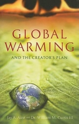 GLOBAL WARMING, DR WILLIAM CURTISS III