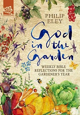 God in the Garden by Philip Eley 1848679971 FREE Shipping