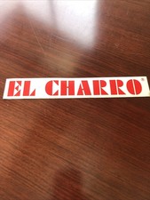 ADESIVO EL CHARRO ANNI 80 OLD STICKER AUTOCOLLANT ORIGINAL VINTAGE