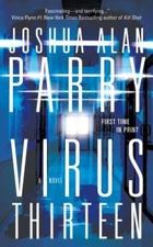 Virus Thirteen: A Medical Thriller - Mass Market Paperback - GOOD