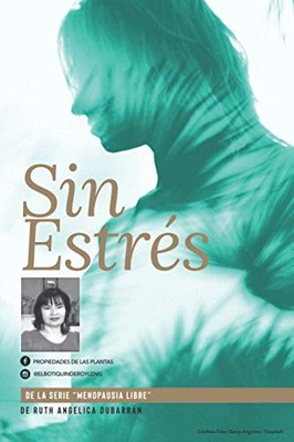 SIN ESTR?ëS (Spanish Edition)
