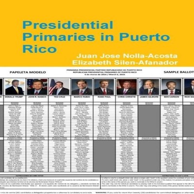 Presidential Primaries in Puerto Rico Juan Jose Nolla-Acosta Pape