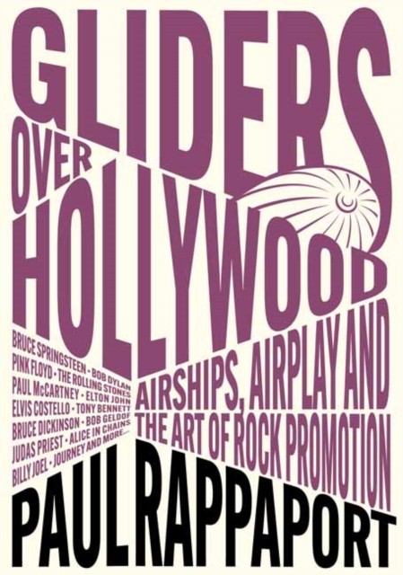 Gliders Over Hollywood by Paul Rappaport (Paperback Book)