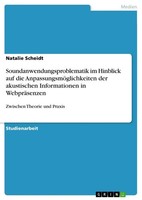 Natalie Scheidt | Soundanwendungsproblematik Im Hinblick Auf Die...