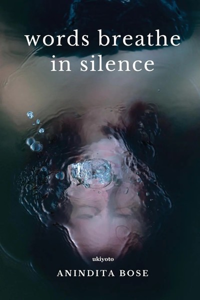 Words Breathe In Silence | Anindita Bose | Taschenbuch | Englisch | 2022-image