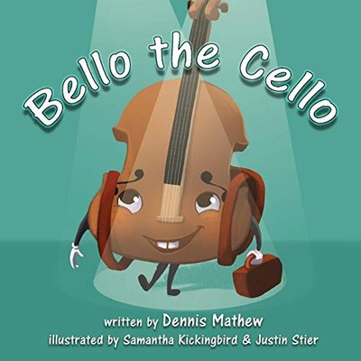 Bello the Cello by 
