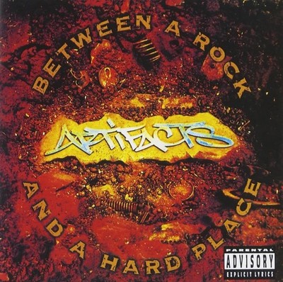 Artifacts Between a Rock & a Hard Place (CD)