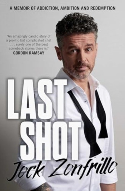 Last Shot by Jock Zonfrillo (Paperback Book)