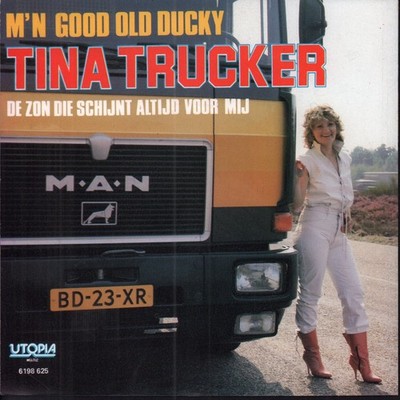 Tina Trucker M'n Good Old Ducky 7'' vinyl Netherlands Utopia Music 1982 pic