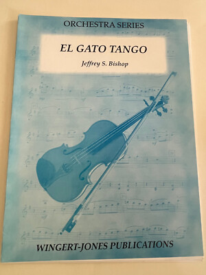 El Gato Tango, Jeffrey S. Bishop, String Orchestra