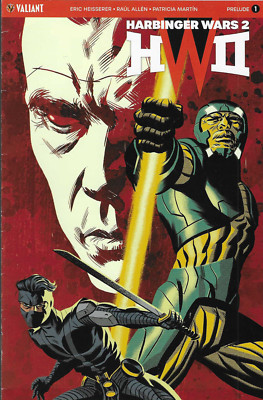 HWII Harbinger Wars 2 Prelude No.1 / 2018 Valiant / Eric Heisserer & Raul Allén