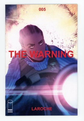 The Warning #5 NM+ 2019 Edward Laroche Image Comics