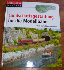 Landschaftsgestaltung für die Modellbahn 978...