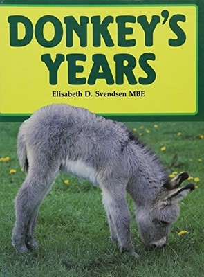 Donkey's Years - Svendsen, Elisabeth D.
