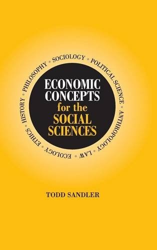 Economic Concepts for the Social Sciences. Sandler 9780521792622 New<|