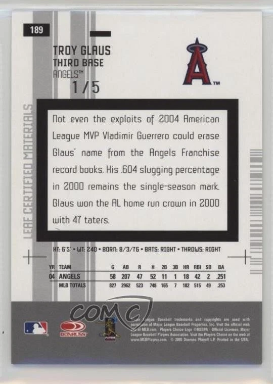 2005 Leaf Certified Materials Mirror Emerald /5 Troy Glaus #189 - Image 2 of 2