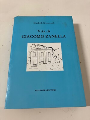 VITA DI GIACOMO ZANELLA Elizabeth Greenwood Neri Pozza Verlag 1990