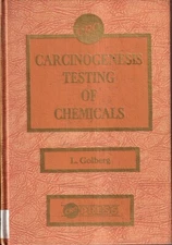 Carcinogenesis Testing Of Chemicals By Golberg, Leon