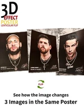 Ronaldo,Neymar,Messi-3D Poster ,3D Lenticular-3 Images Change