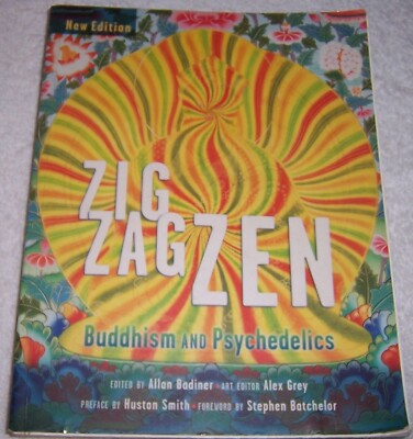 Zig Zag Zen: Buddhism and Psychedelics by Allan Badiner pb