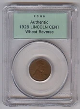 1928 Authentic Lincoln Wheat Cent + PCGS + "Sample" Slab + Circulated Condition