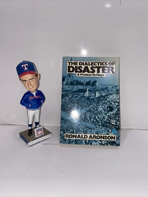 Dialectics of Disaster A Preface to Hope by Ronald Aronson TradePaperbac