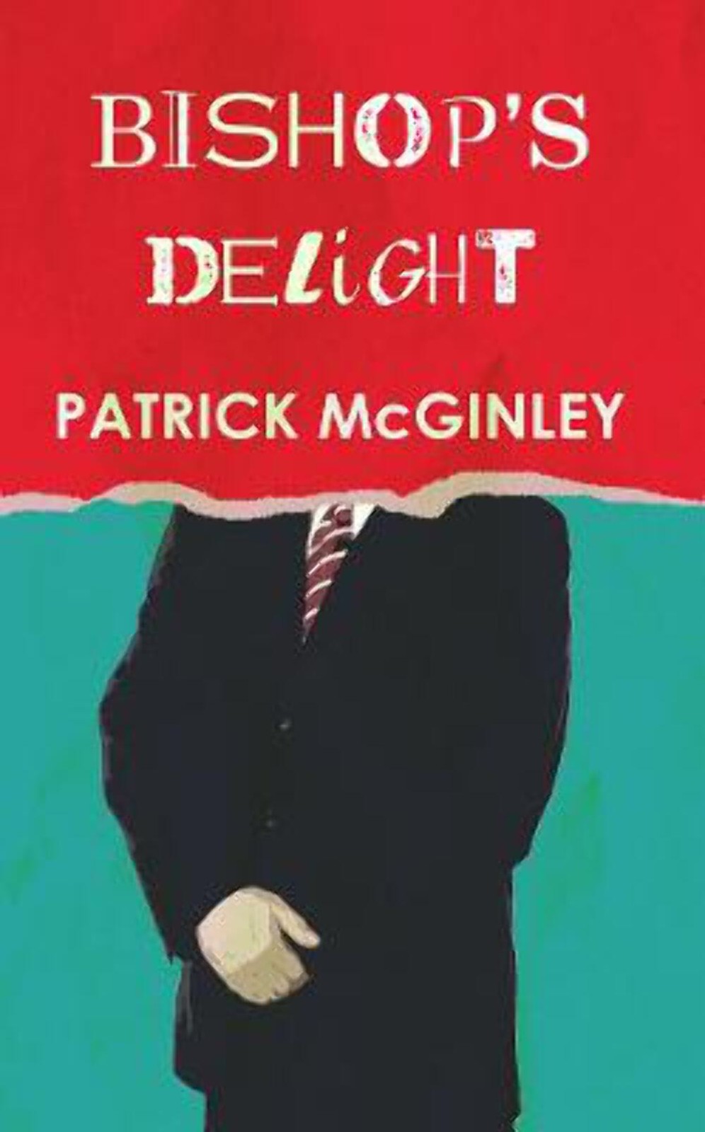 Patrick Mcginley: Bishop's Delight [2016] paperback