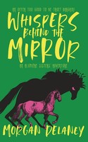 Whispers Behind The Mirror Morgan Delaney Taschenbuch Englisch 2025