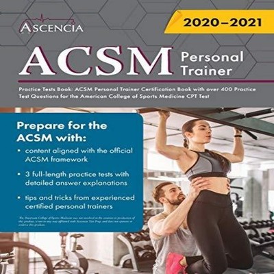 ACSM Personal Trainer Practice Tests Book ACSM Personal Trainer C