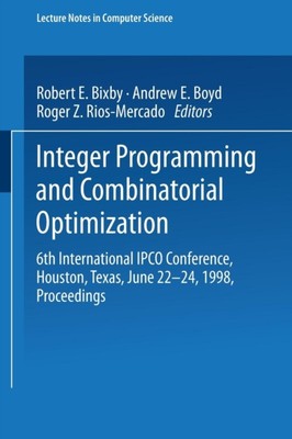 Bixby - Integer Programming and Combinatorial Optimization  6th Intern - X555z