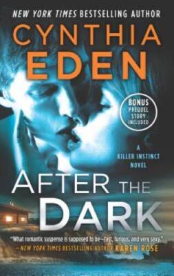 After the Dark: A Novel of Romantic Suspense The Gathering Dusk Bon - ACCEPTABLE