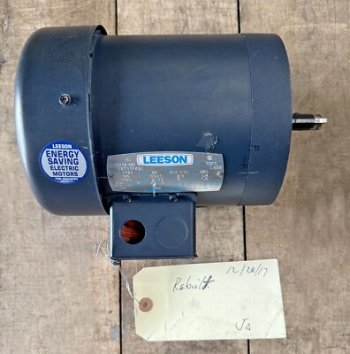 Rebuilt Leeson C6T17FK5E Electric Motor 3/4HP 110916.00 0.75hp 1725rpm 3ø TEFC