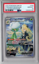 2025 POKEMON DRI EN-DESTINED RIVALS ILLUSTRATION RARE CYNTHIA'S ROSERADE PSA 10