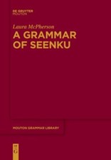 Grammar of Seenku, Paperback by McPherson, Laura, Like New Used, Free shippin...