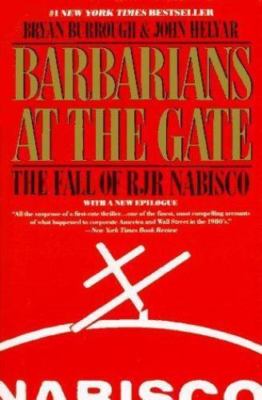 Barbarians at the Gate: The Fall of RJR Nabisco by Bryan Burrough;  John Helyar