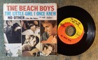 Beach Boys The Little Girl I Once Knew No Other 45 Rpm 7" Vinyl 1968 Record Vg+