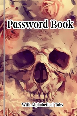 Password Book With Alphabetical Tabs: Hardcover -Small Personal Password Log