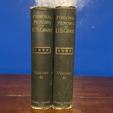 First Edition of the Personal Memoirs Of US Grant, Civil War
