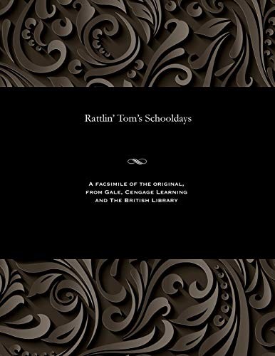 Rattlin' Tom's Schooldays.New 9781535808873 Fast Free Shipping<|