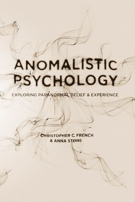 Christopher C. French Anna Stone Anomalistic Psychology (Paperback) (UK IMPORT)