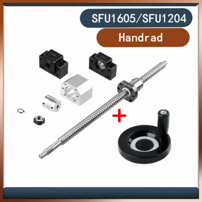 SFU1605/SFU1204 Kugelumlaufspindel L250 - 1500MM + Handrad für CNC-Maschine Set