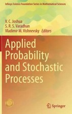 Applied Probability and Stochastic Processes by V C Joshua: New