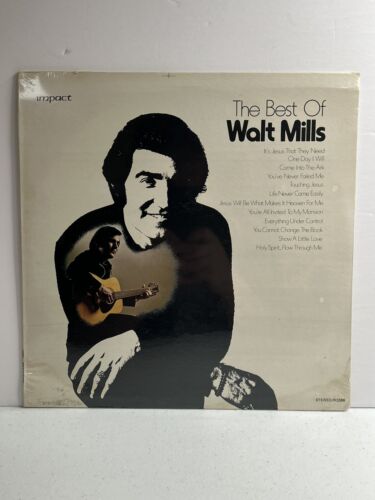 The Best Of Walt Mills Vinyl Record LP 1975 Impact Records Brand New Sealed