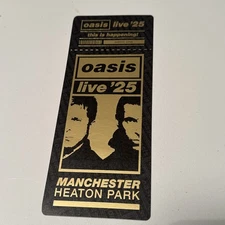 Oasis Live 25 Official Souvenir Ticket Stub Heaton Park Manchester 2025