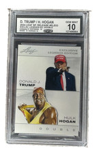 Donald Trump / Hulk Hogan 2024 Leaf Legends Edition Dual CCG 10 USA GEM MINT