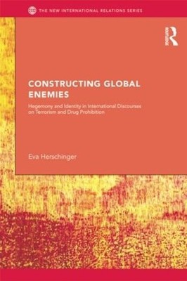 Constructing Global Enemies - 9781138811430